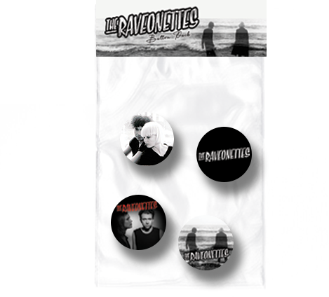 Raveonettes Button Pack