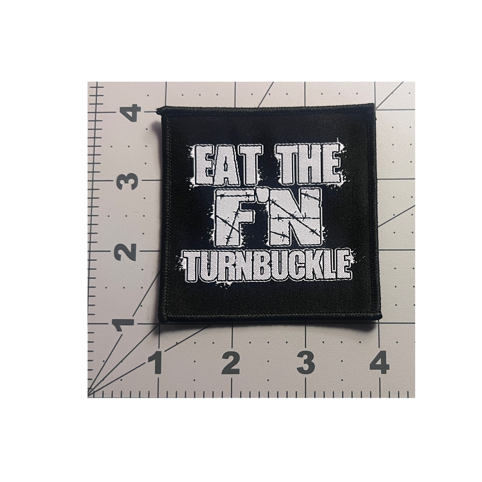 Eat The Turnbuckle Patches (Two for $10 Deal)