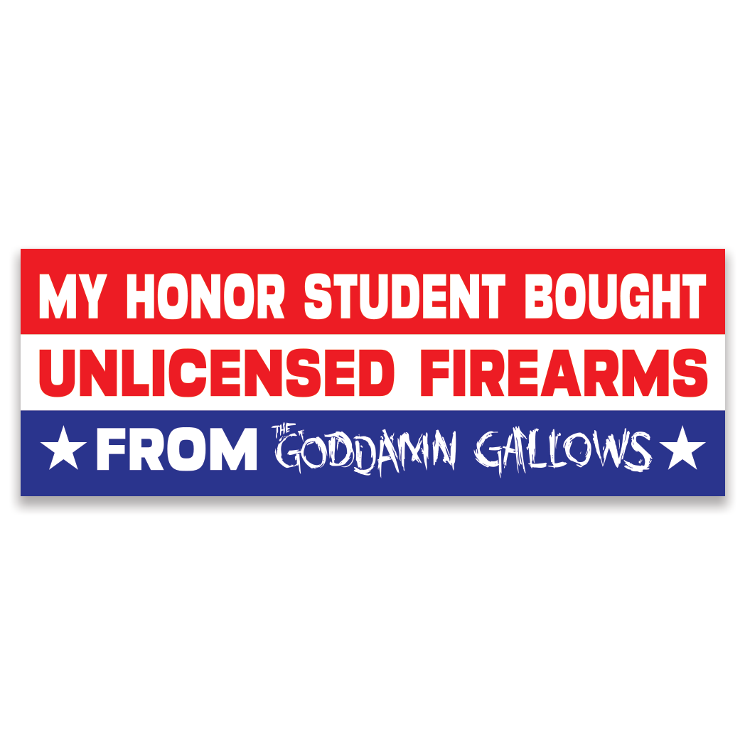 Goddamn Gallows Bumper Stickers (Buy 2 Get 1 Free)
