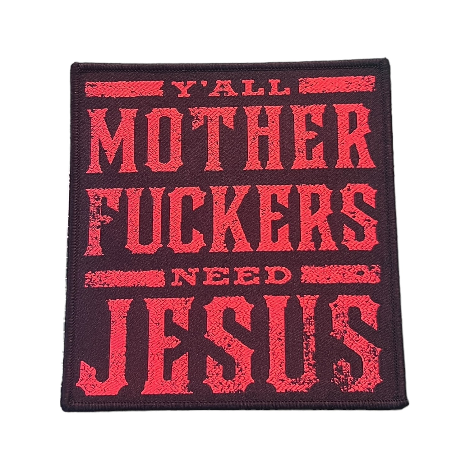 Goddamn Gallows Embroidered YA'LL MF Patch